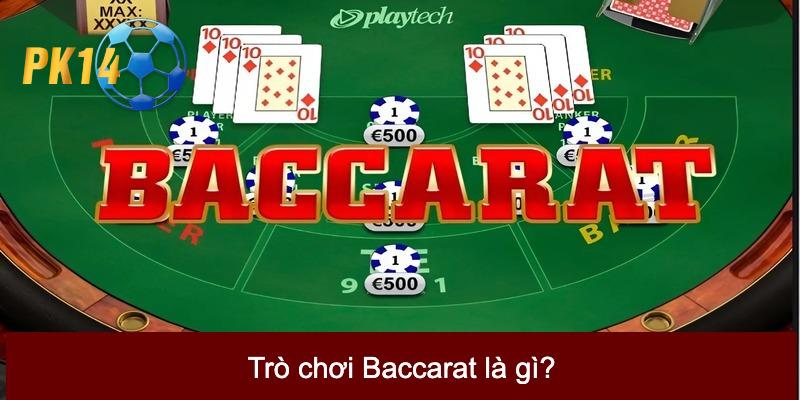 cách chơi Baccarat